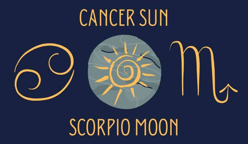 cancer sun scorpio moon