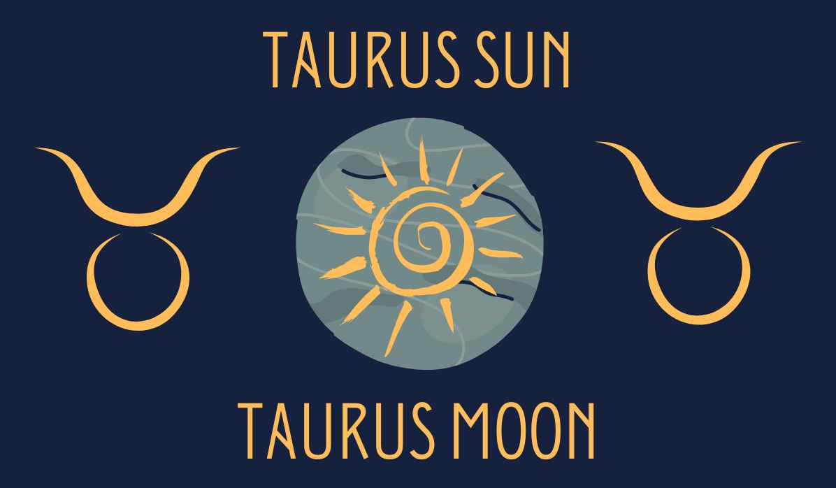 Taurus Sun Taurus Moon Steady Dedication Sacred Joanne