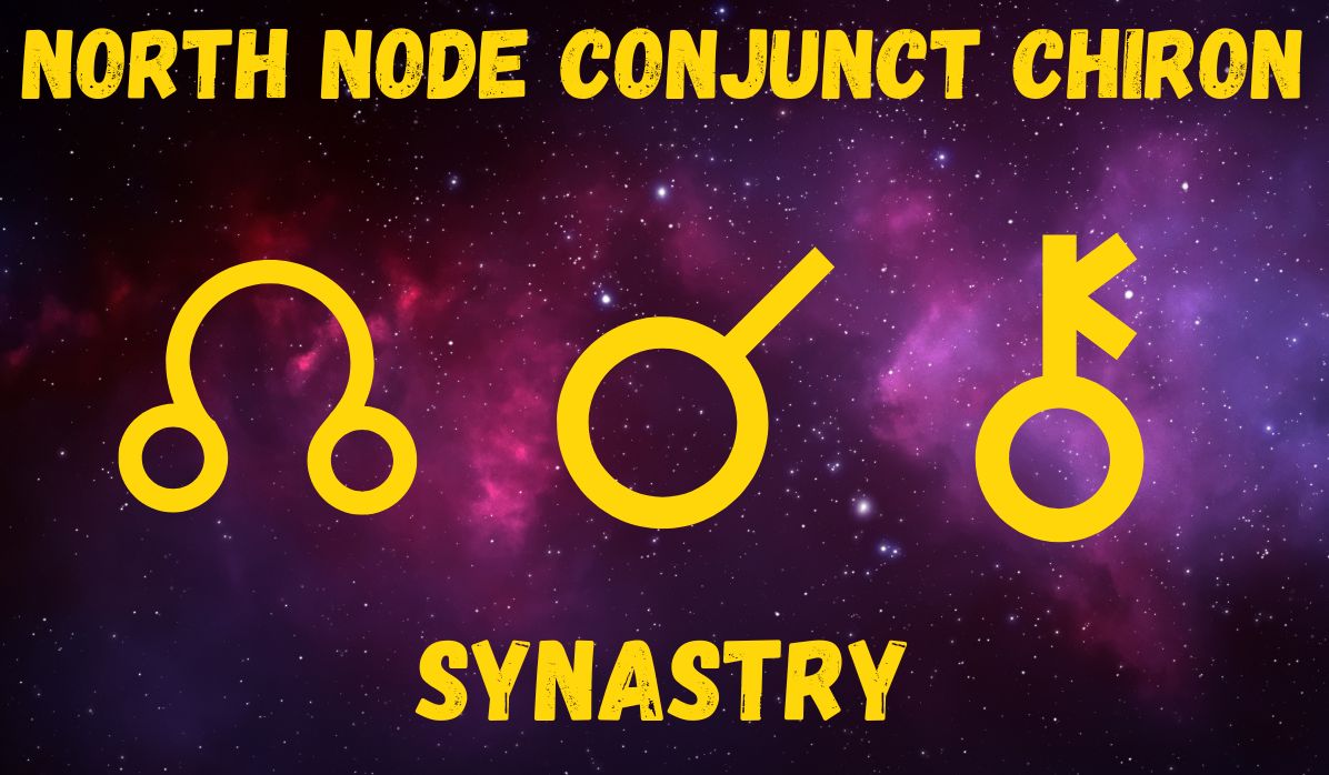 north node conjunct chiron synastry