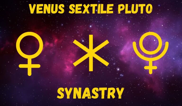 Venus Sextile Pluto Synastry: Love & Friendships Explained