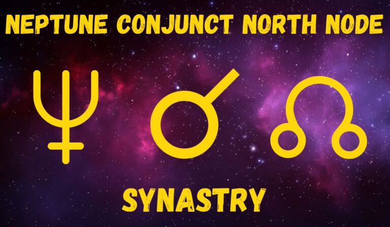 Neptune Conjunct North Node Synastry: Love & Friendships Explained