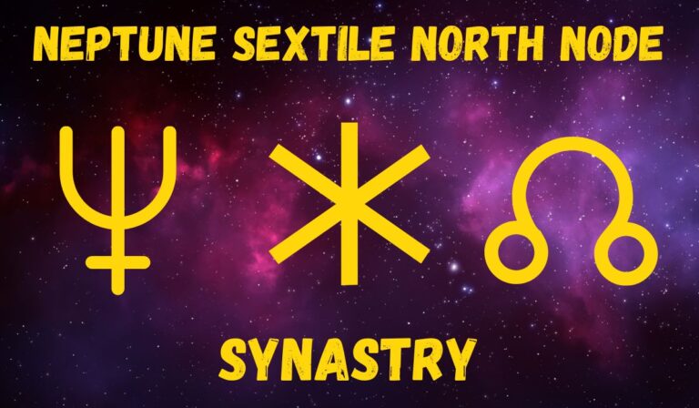 Neptune Sextile North Node Synastry: Love & Friendships Explained