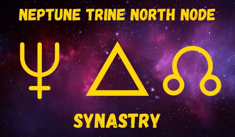 Neptune Trine North Node Synastry: Love & Friendships Explained
