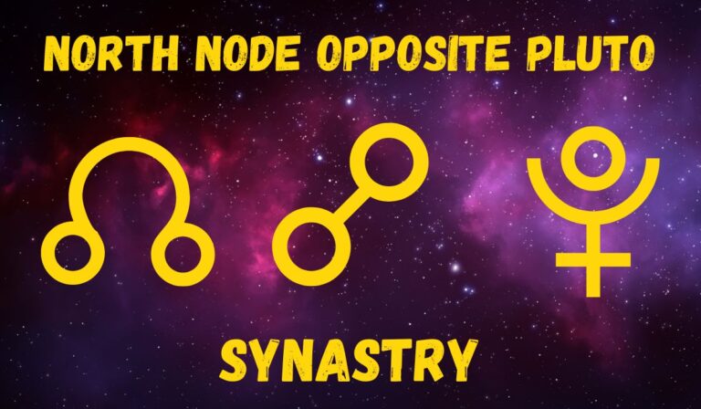 North Node Opposite Pluto Synastry: Love & Friendships Explained