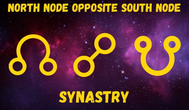 North Node Opposite South Node Synastry: Love & Friendships Explained