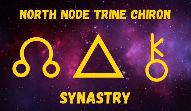 North Node Trine Chiron Synastry: Love & Friendships Explained