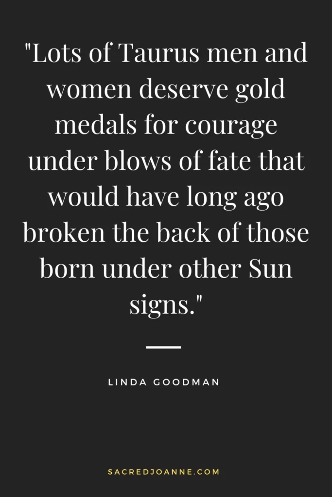 Courageous Taurus