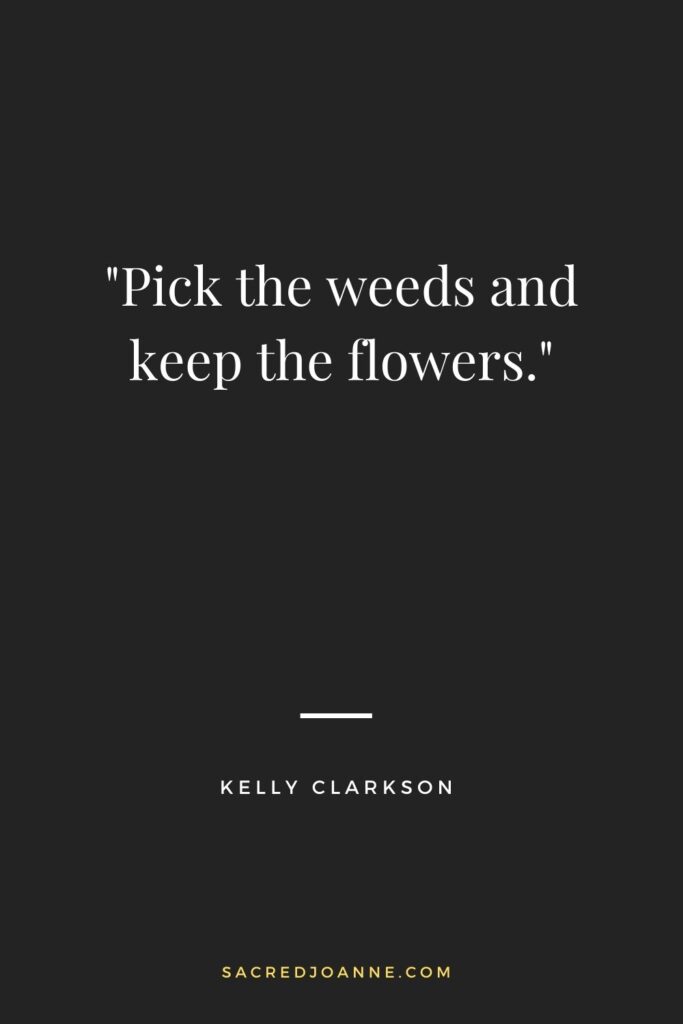 Taurus Wisdom: Pick the Weeds and Keep the Flowers