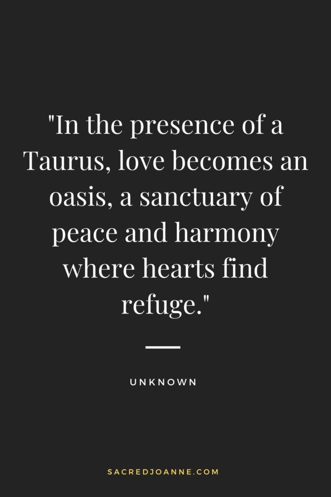 Embrace the Love and Harmony of a Taurus