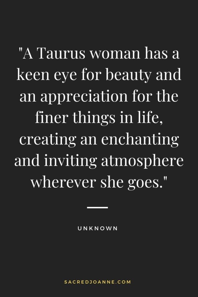 Embracing the Beauty of a Taurus Woman