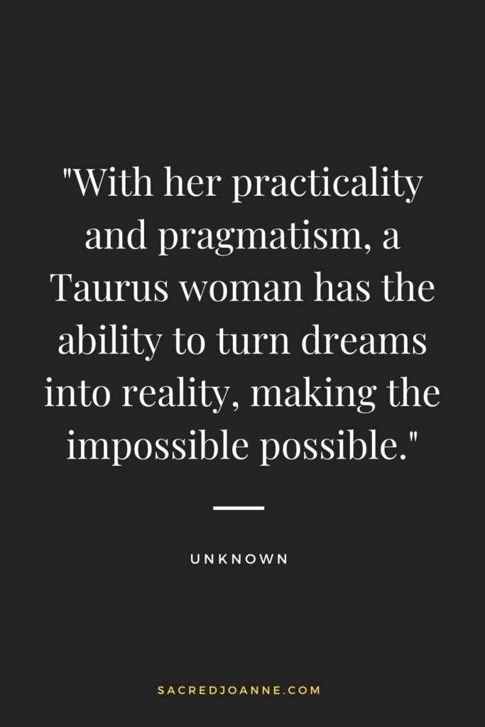 Manifesting Magic: The Power of a Taurus Woman