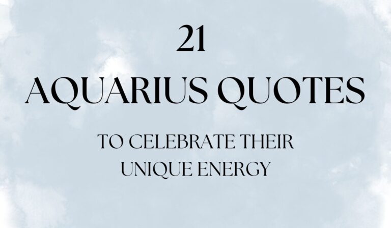 21 Aquarius Quotes to Celebrate Their Unique Vibe