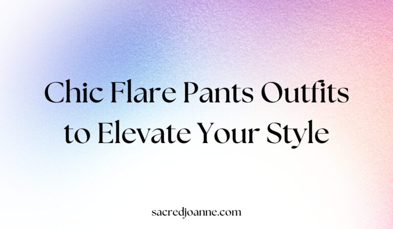 27 Chic Flare Pants Outfits to Elevate Your Style