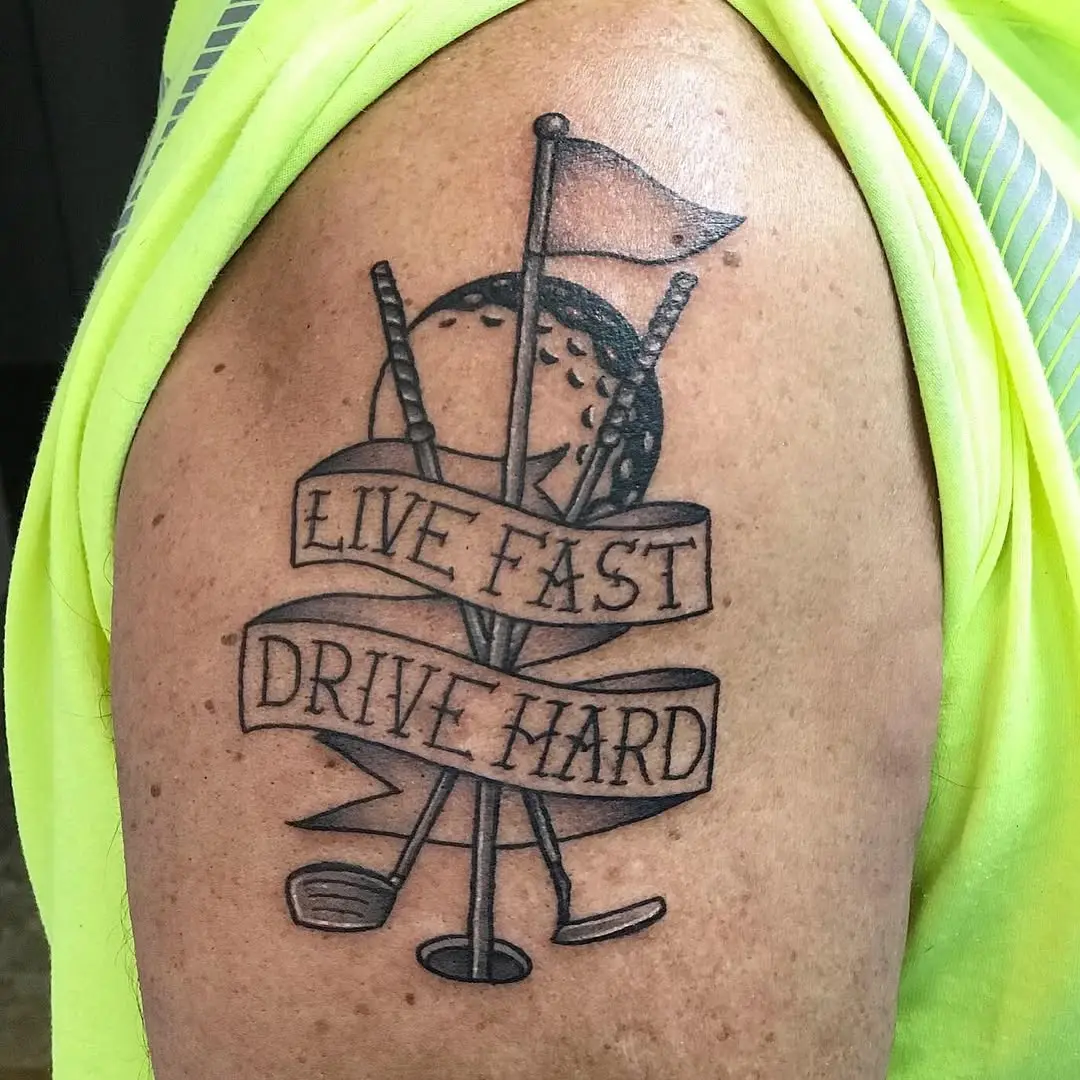 Bold Golf-Inspired Tattoo with Motivational Message