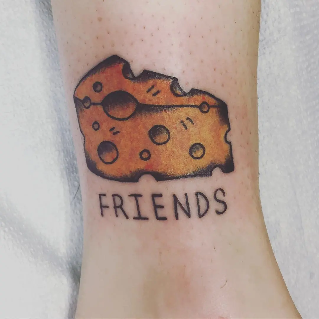 Cheese Tattoo Celebrating Friendship