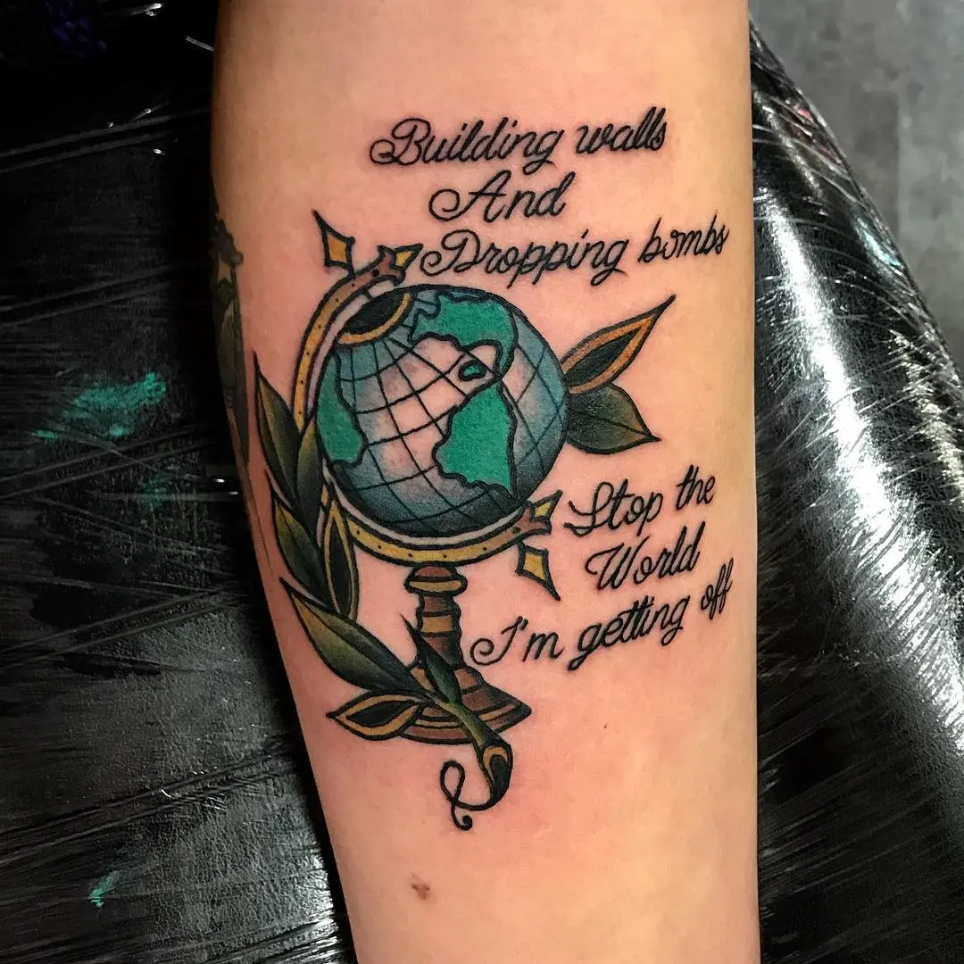 Creative globe tattoo with impactful lyrics