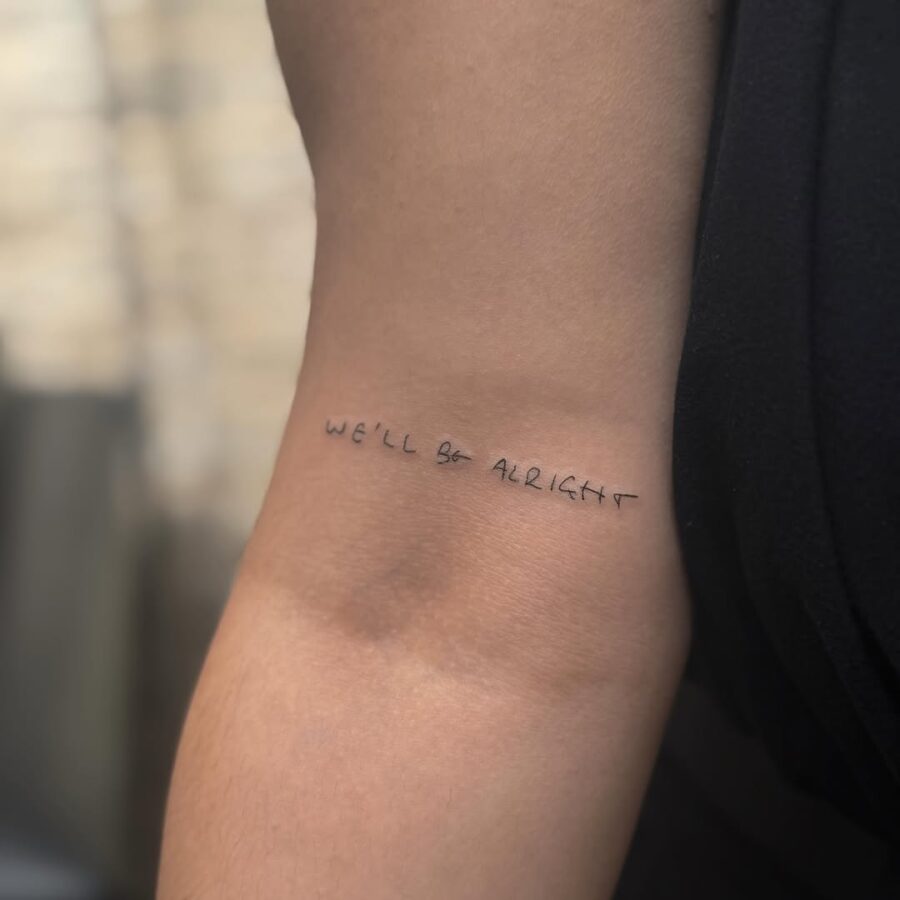 Delicate Script Reminds Us: We'll Be Alright