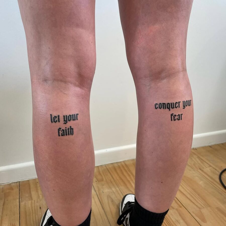 Inspiring leg tattoos with motivational phrases