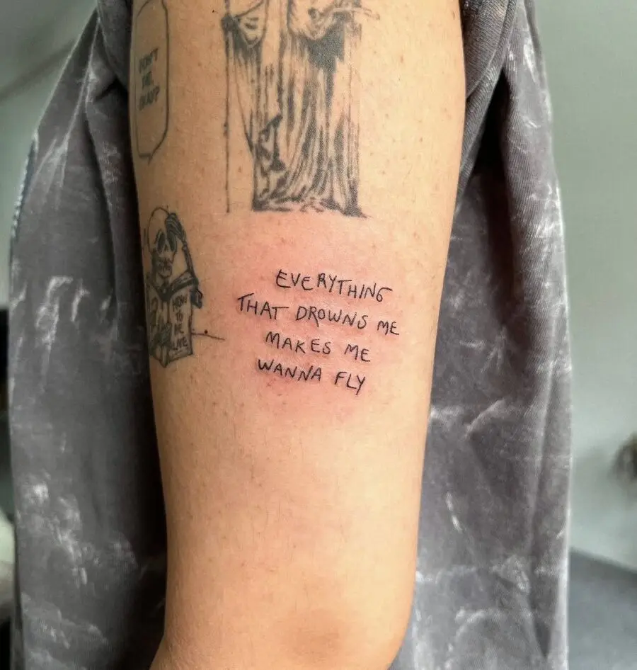 Inspirational quote tattoo with whimsical vibes